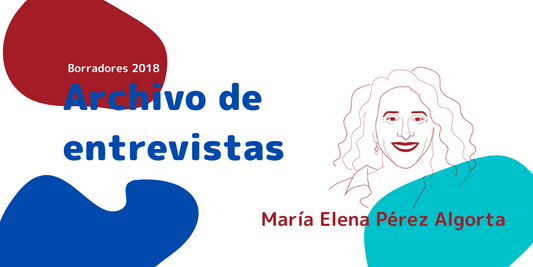 Archivo de entrevistas: María Elena Pérez Algorta