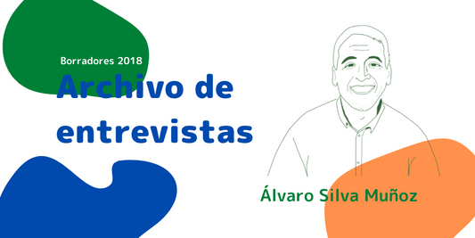 Archivo de entrevistas: Álvaro Silva Muñoz