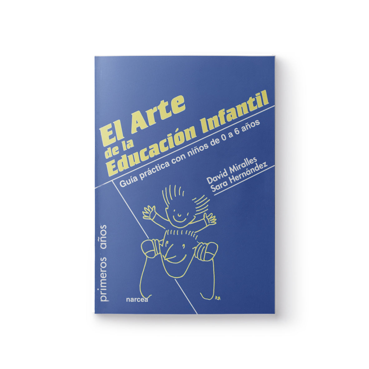 El Arte de la Educación Infantil