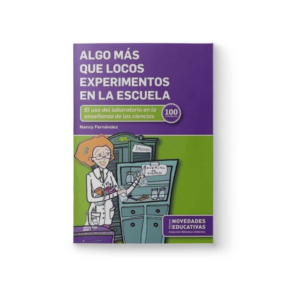 Algo más que locos experimentos en la escuela