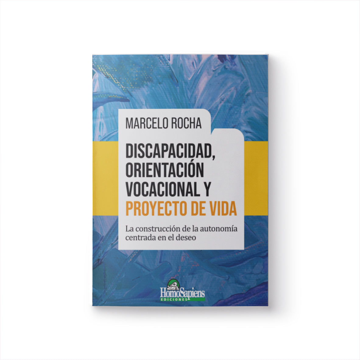 Discapacidad, Orientación Vocacional y proyecto de vida