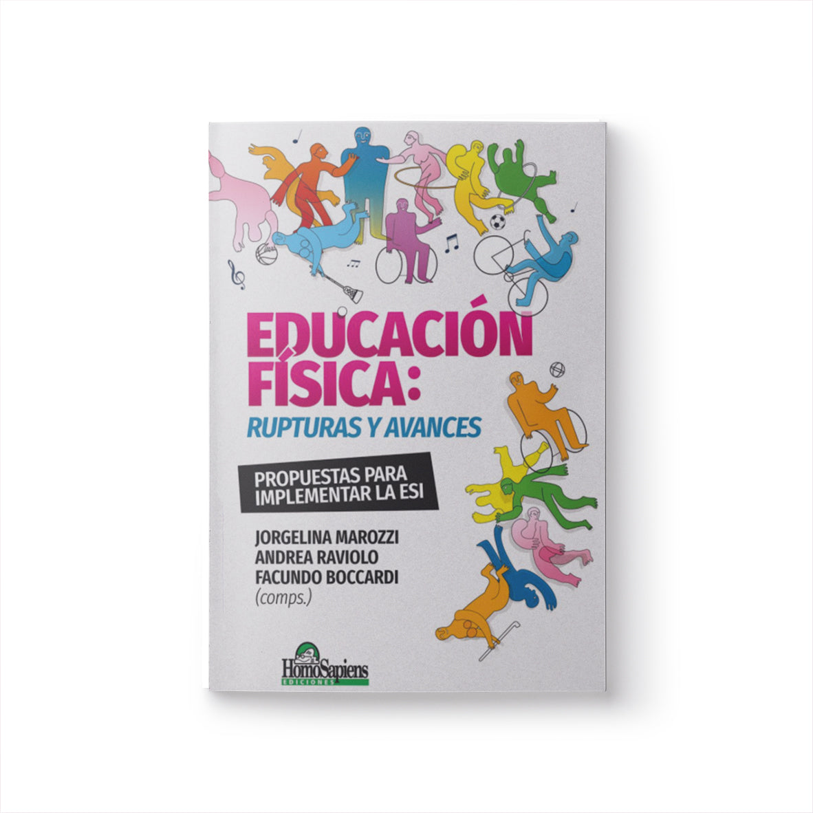 Educación física: Rupturas y avances