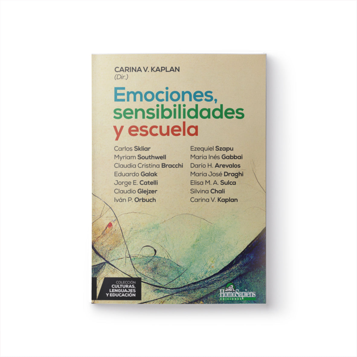 Emociones, sensibilidades y escuela