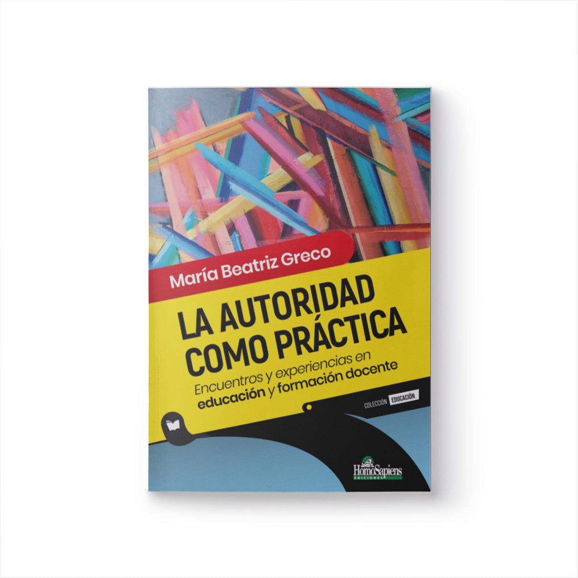 La autoridad como práctica