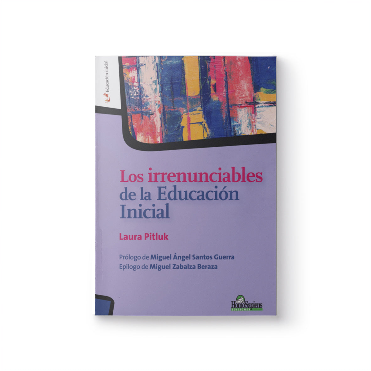 Los irrenunciables de la Educación Inicial