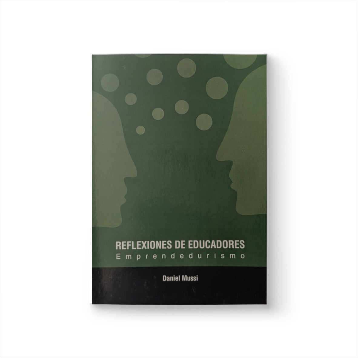 Reflexiones de educadores: Emprendedurismo