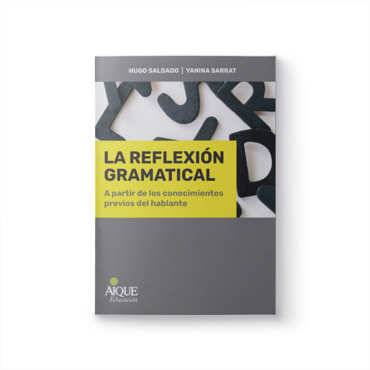 La reflexión gramatical