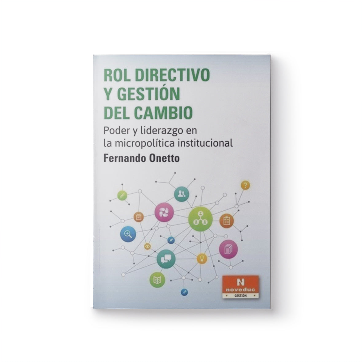 Rol directivo y gestión del cambio