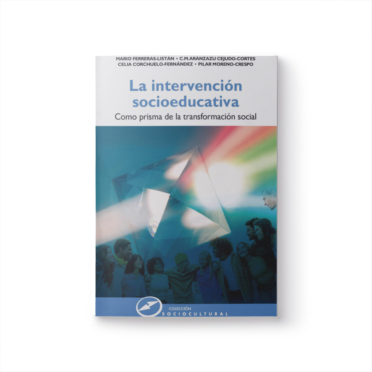 La intervención socioeducativa