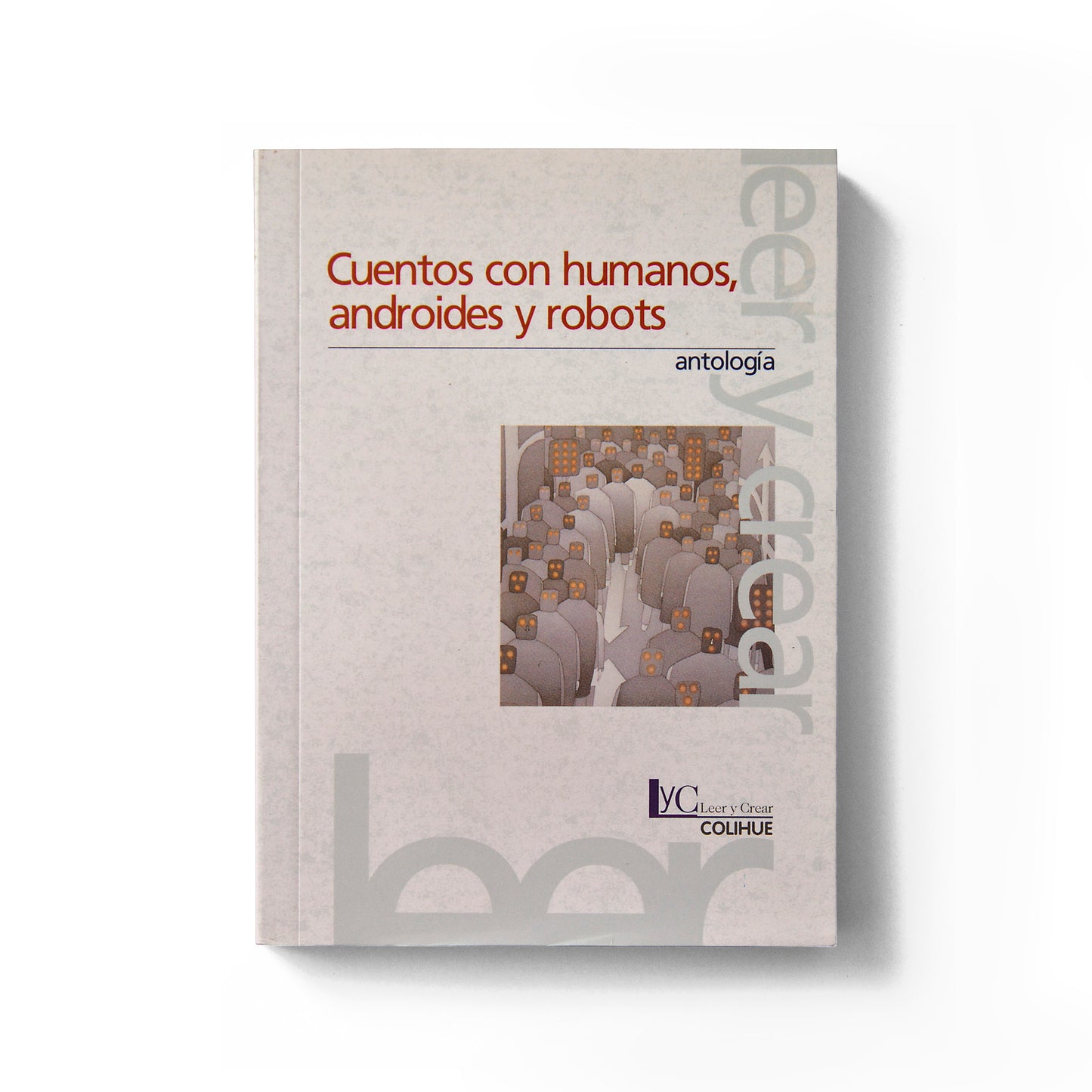 Cuentos con humanos, androides y robots