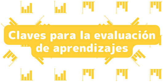 Claves para la evaluación de los aprendizajes