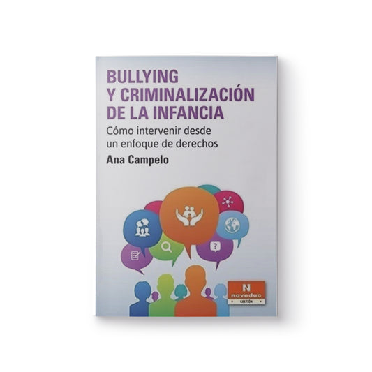 Bullying y criminalización de la infancia