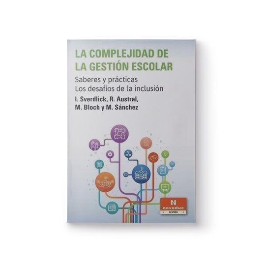 La complejidad de la gestión escolar