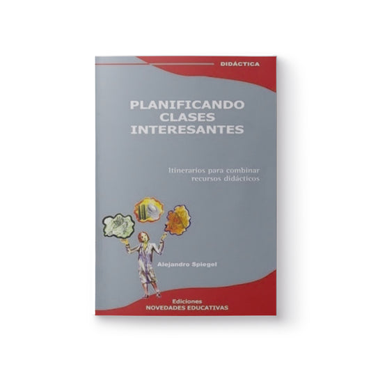 Planificando clases interesantes