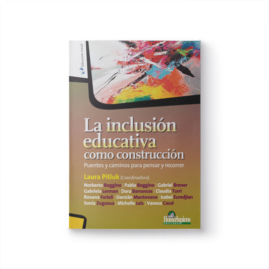 La inclusión educativa como construcción