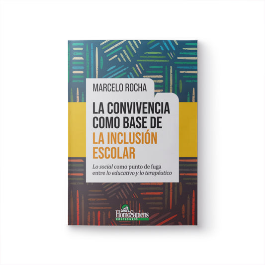La convivencia como base de la inclusión escolar