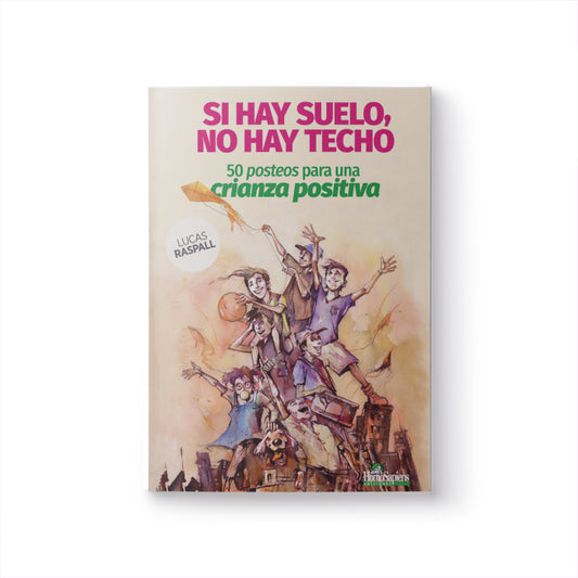Si hay suelo, no hay techo