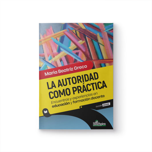 La autoridad como práctica