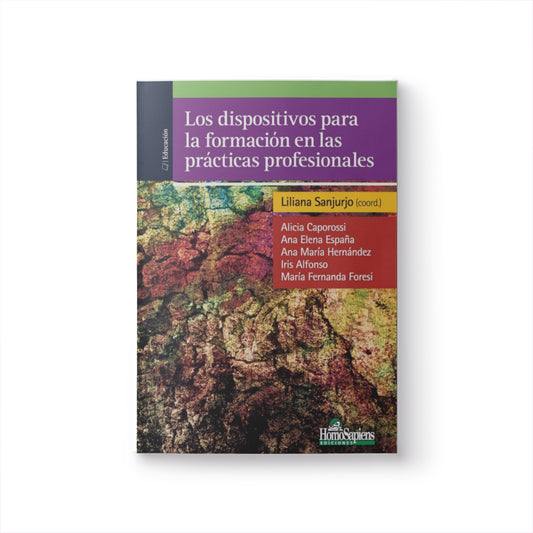 Los dispositivos para la formación en las prácticas profesionales