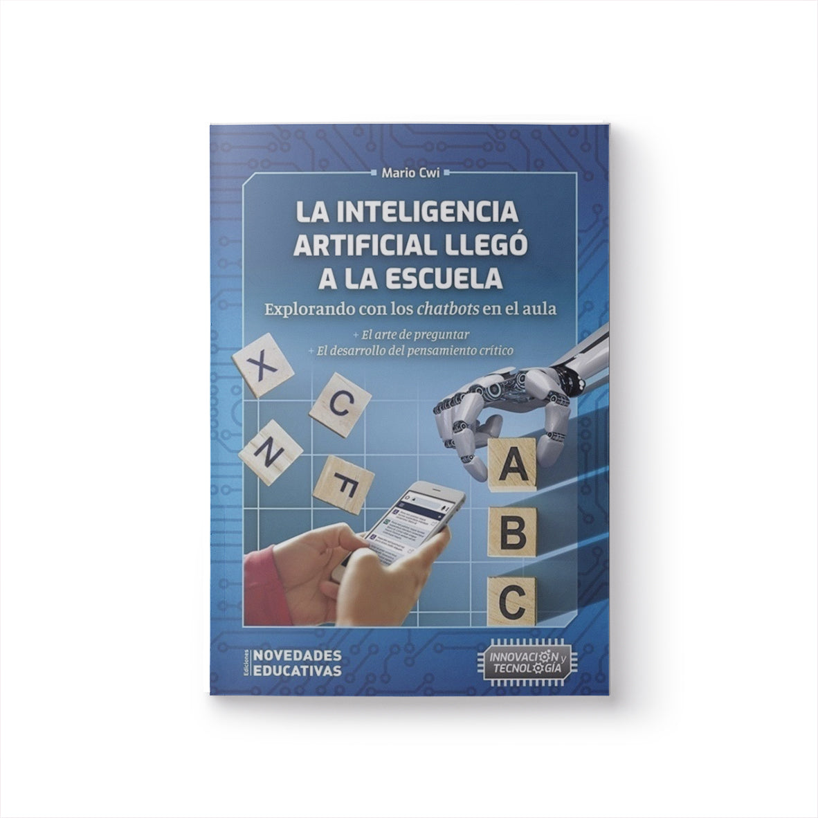 La Inteligencia Artificial llegó a la escuela