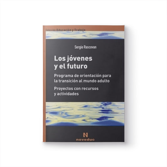 Los Jóvenes y el futuro