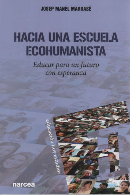 Hacia una escuela ecohumanista