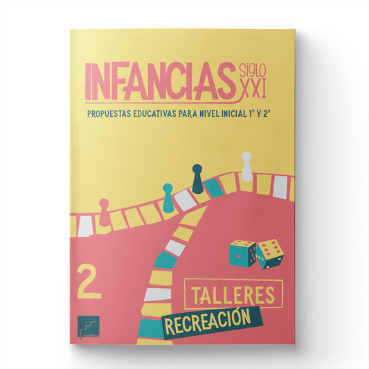 Infancias 2: Talleres y recreación