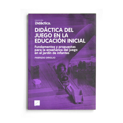 Didáctica del juego en la Educación Inicial